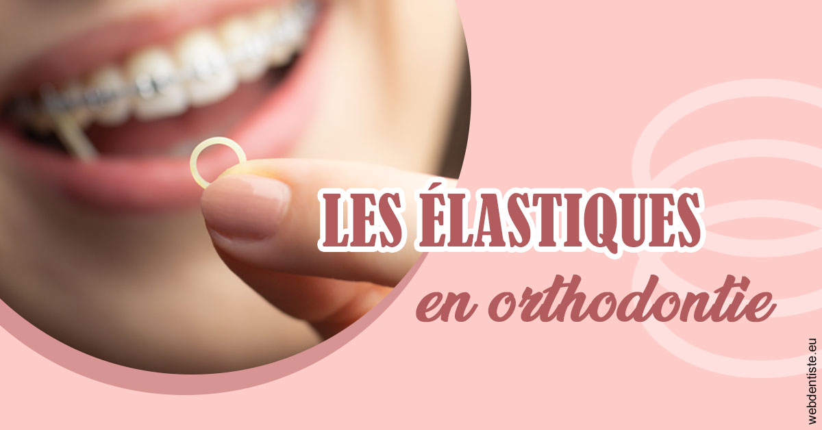 https://dr-jean-luc-vouillot.chirurgiens-dentistes.fr/Elastiques orthodontie 1